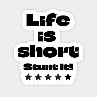 Stunt It Sticker